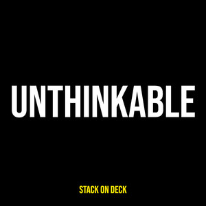 Unthinkable (Explicit)