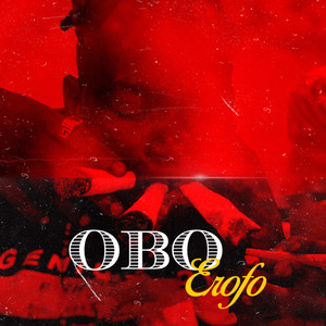 Obo Erofo (Explicit)