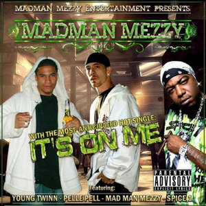 Its On Me (Explicit)