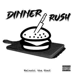 Dinner Rush (Explicit)