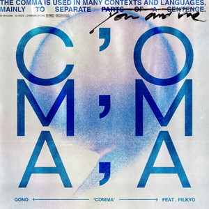 COMMA (feat. Pil Kyo)