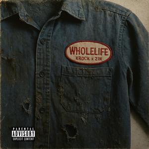 W H O L E L I F E (feat. Alia Zin) (Explicit)