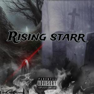 Rising Starr (Explicit)