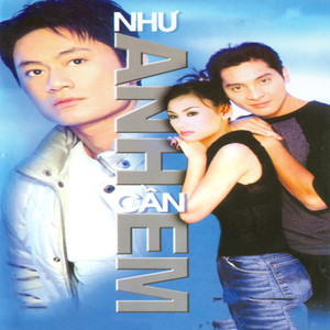 Như Anh Cần Em (Asia 31)