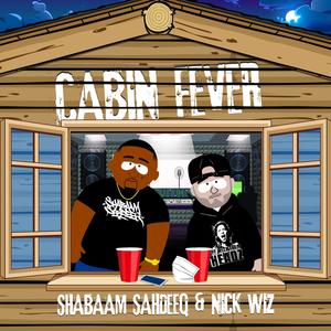 Cabin Fever (Explicit)