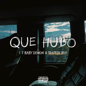 QUE HUBO (Explicit)