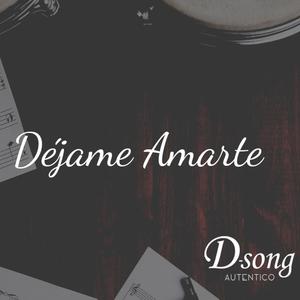 Dèjame Amarte