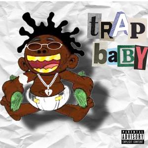 Trap baby (feat. TB Excobar) (Explicit)