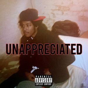 Unappreciated (Explicit)