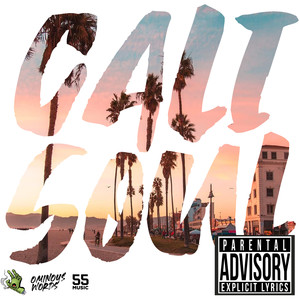 Cali Soul (Explicit)