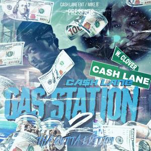 Cash Lane Gas Station 2 (Explicit)