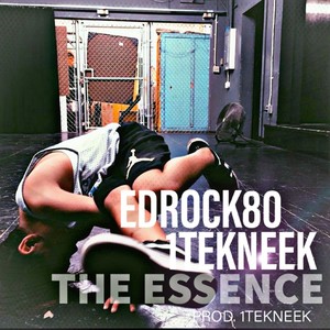 The Essence (feat. 1TEKNEEK) [Explicit]