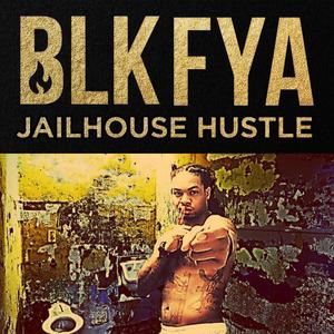 Jailhouse Hustle (Explicit)