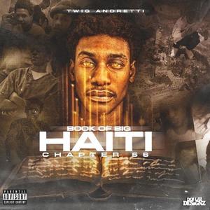 Book Of BiG Haiti (Explicit)