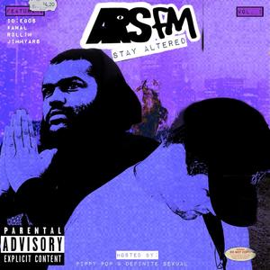 Arsfm VOL. 1: Hosted by Pippy POP and Definite Sexual (Explicit)