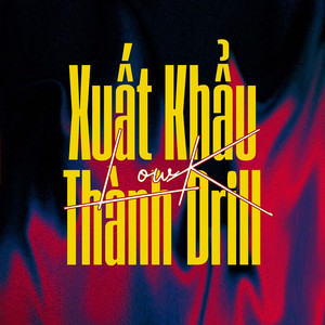 Xuất Khẩu Thành Drill