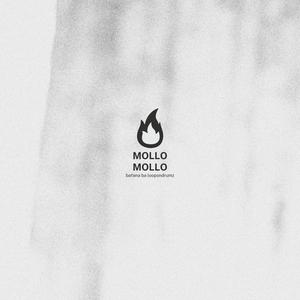 Mollo Mollo (feat. Nyico Loco, Tsala, Abbey Nkamodira & Malume CooKingsoul)
