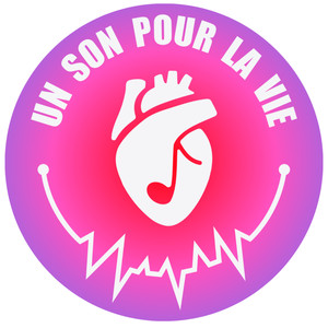 Un Son Pour La Vie