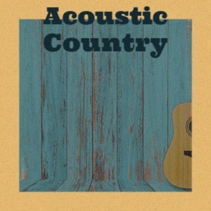 Acoustic Country