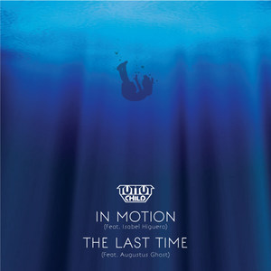 In Motion / The Last Time