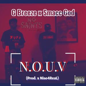 N.O.U.V (feat. Smacc God) (Explicit)