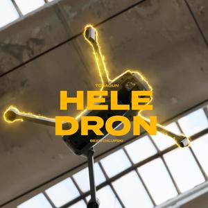 Hele Dron (Explicit)