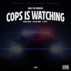 Cops Is Watching (Instrumental)