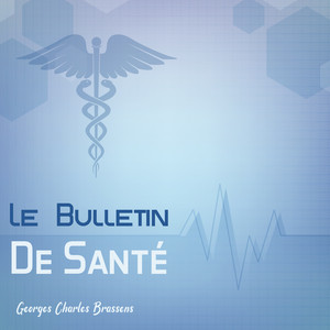 Le bulletin de santé