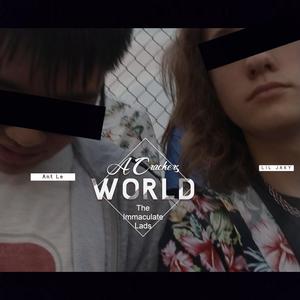 A Crackers World (feat. Ant Le & Jaco J.) (Explicit)