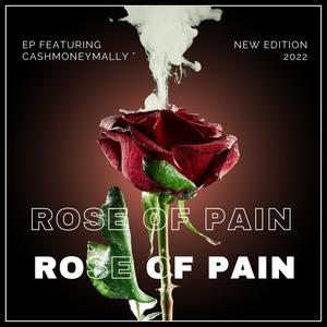 ROSE OF PAIN (Explicit)