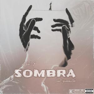 Sombra (feat. gianncitoo) (Explicit)