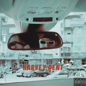 Harvey Dent (feat. Whoispdp) [Explicit]