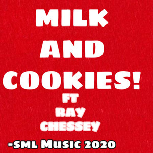 Milk And Cookies! (Explicit)