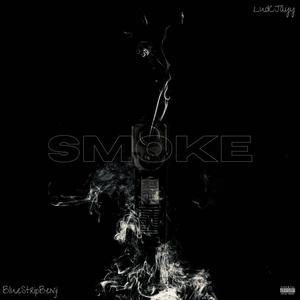 Smoke (feat. BlueStripBenji) [Explicit]