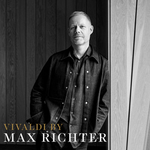 Recomposed By Max Richter: Vivaldi, The Four Seasons - Richter: Recomposed By Max Richter: Vivaldi, The Four Seasons: Autumn 1