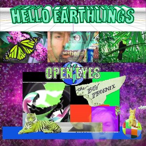 HELLO EARTHLINGS (Edit)