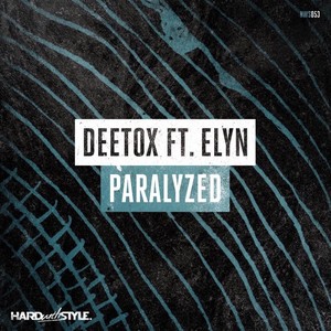 Paralyzed (Original Mix)