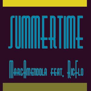 Summertime (feat. Ric Flo, Mr Spoonfist & Pete WIlhoit)