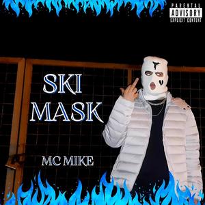 Ski Mask (Explicit)