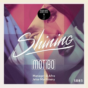 Shining (Manager & Afro Remix)