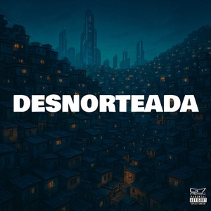 Desnorteada (Super Slowed|Explicit)