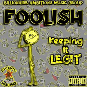 Foolish (Explicit)