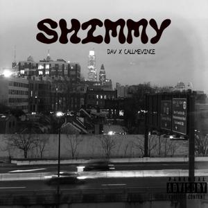 Shimmy (feat. callmevince) [Explicit]