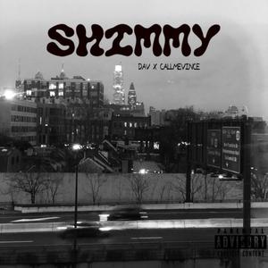 Shimmy (feat. callmevince) (Explicit)