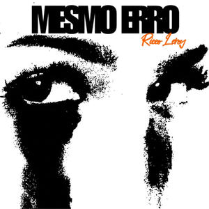 Mesmo Erro (feat. LionZion) [Explicit]