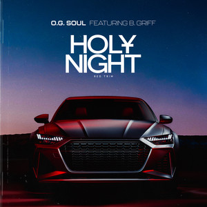 Holy Night (Red Trim) (feat. B. Griff) [Explicit]