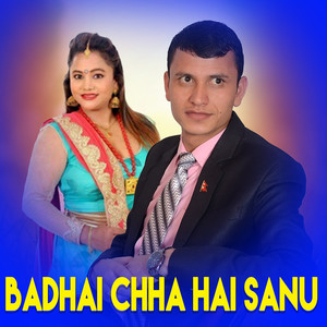 Badhai Chha Hai Sanu