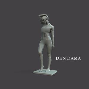 DEN DAMA