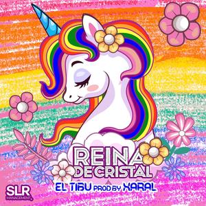 Reina De Cristal (feat. Xaral)