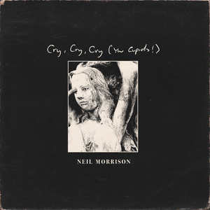 Cry, Cry, Cry (You Cupids!) [feat. Sophie De Rose]